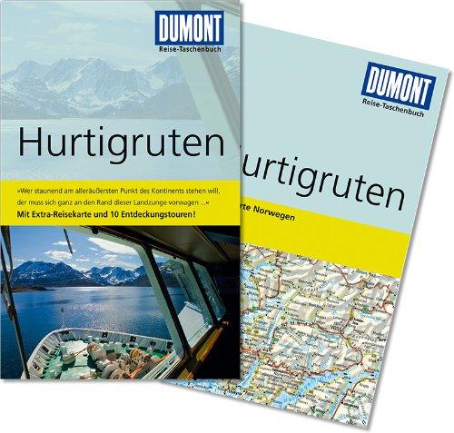 DuMont Reise-Taschenbuch Reiseführer Hurtigruten: Mit Extra-Reisekarte und 10 Entdeckungstouren