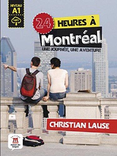 24 heures à Montréal: Buch + Audio-Online