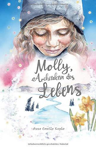 Molly, Architektin des Lebens