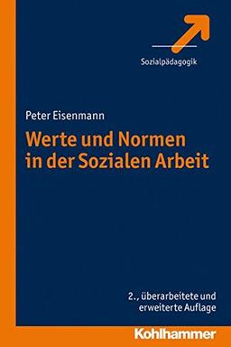 Werte und Normen in der Sozialen Arbeit