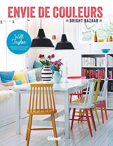 Envie de couleurs : Bright Bazaar