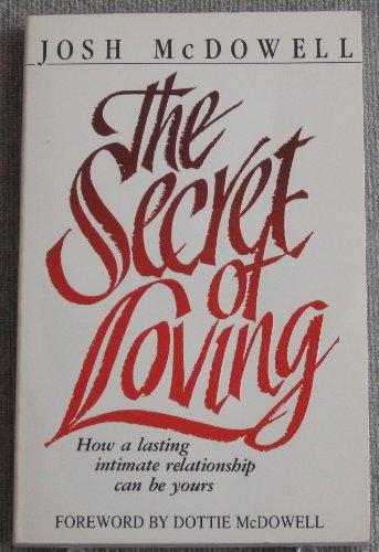 The Secret of Loving