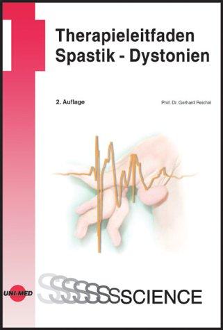 Therapieleitfaden Spastik - Dystonien