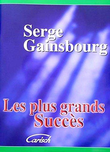 Serge Gainesbourg Les Plus: Les Plus Grands Succes