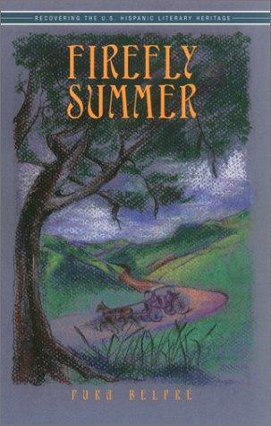 Firefly Summer (Recovering the U.s. Hispanic Literary Heritage)