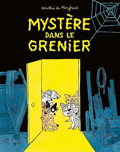 Mystère dans le grenier