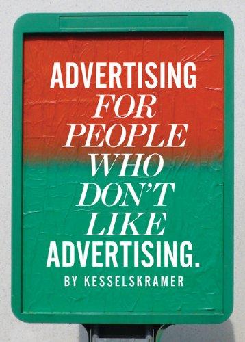 Advertising for People Who Don't Like Advertising