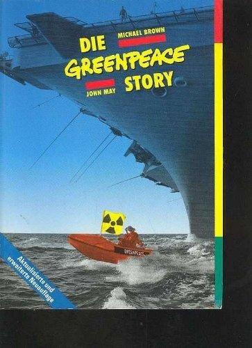 Die Greenpeace Story