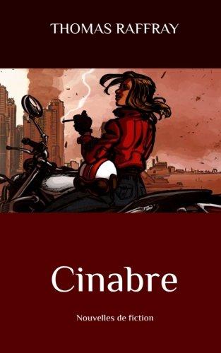 Cinabre: Nouvelles de fiction