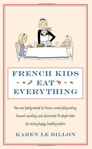 French Kids Eat Everything