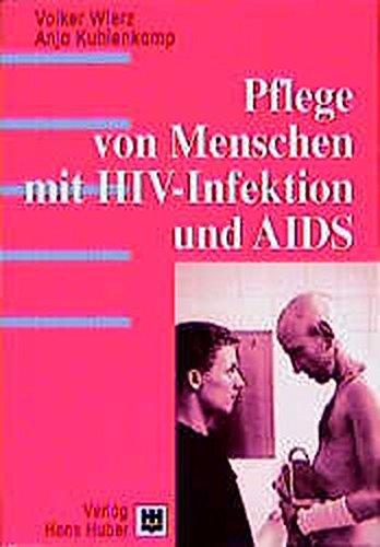 Pflege von Menschen mit HIV-Infektion und AIDS