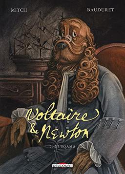 Voltaire & Newton. Vol. 2. Nusqama