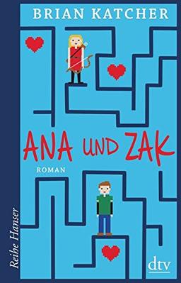 Ana und Zak: Roman (Reihe Hanser)