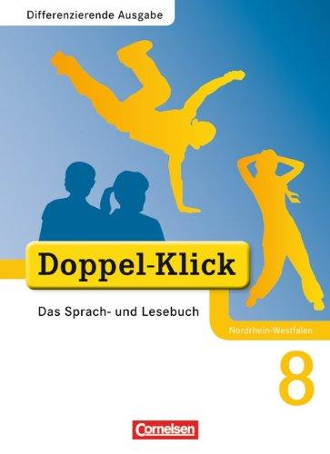 Doppel-Klick - Differenzierende Ausgabe Nordrhein-Westfalen: 8. Schuljahr - Schülerbuch