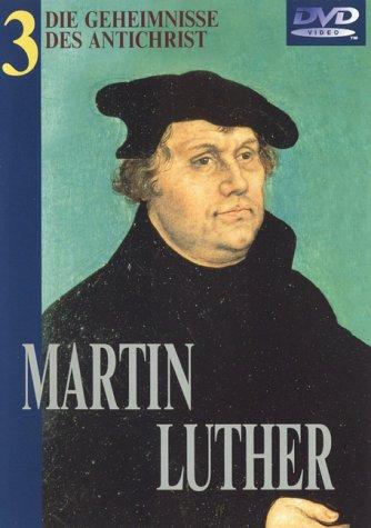 Martin Luther 3 - Die Geheimnisse des Antichrist