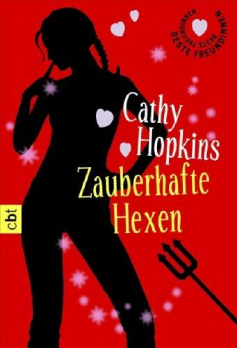 Beste Freundinnen - Zauberhafte Hexen