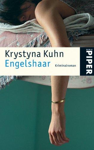 Engelshaar: Kriminalroman