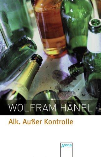 Alk - Außer Kontrolle