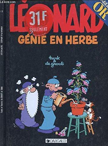 LEONARD - TOME 13 : GENIE EN HERBE.