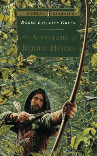 The Adventures of Robin Hood (Puffin Classics)