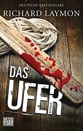 Das Ufer: Roman