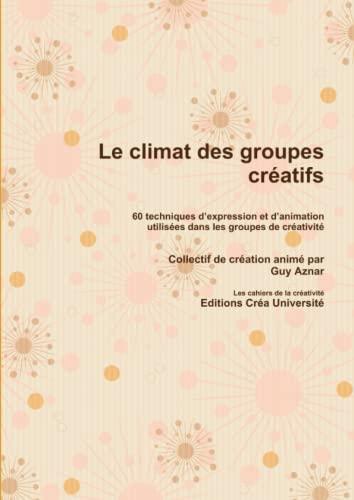 Le climat des groupes créatifs