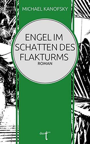 Engel im Schatten des Flakturms