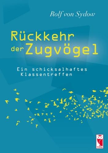 Rückkehr der Zugvögel: Ein schicksalhaftes Klassentreffen