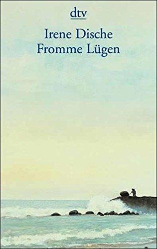 Fromme Lügen: Sieben Erzählungen (dtv Literatur)