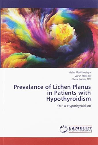 Prevalance of Lichen Planus in Patients with Hypothyroidism: OLP & Hypothyroidism