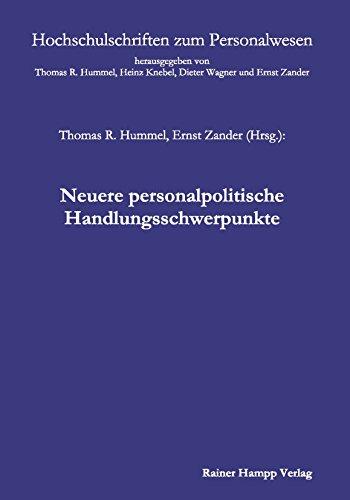 Neuere personalpolitische Handlungsschwerpunkte (Hochschulschriften zum Personalwesen)