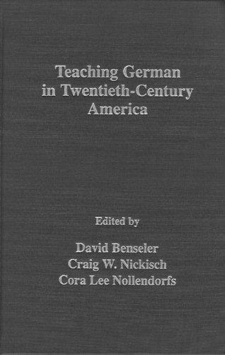 Teaching German in America: Prolegomena to a History