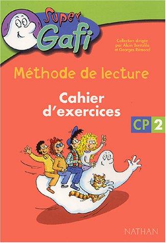 Supergafi : méthode de lecture, CP : cahier d'exercices 2