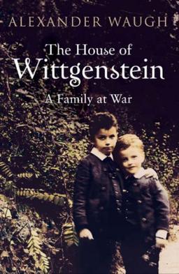 House of Wittgenstein: A Family at War