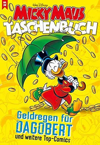 Micky Maus Taschenbuch 24: Geldregen für Dagobert