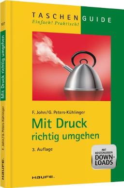 Mit Druck richtig umgehen