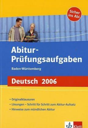 Abitur-Prüfungsaufgaben - Deutsch 2005 / Baden-Württemberg