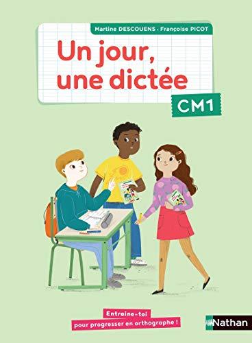 Un jour, une dictée CM1