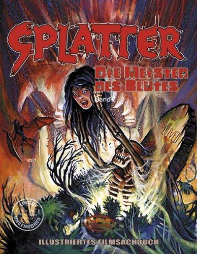 Splatter Band 2: Die Meister des Blutes