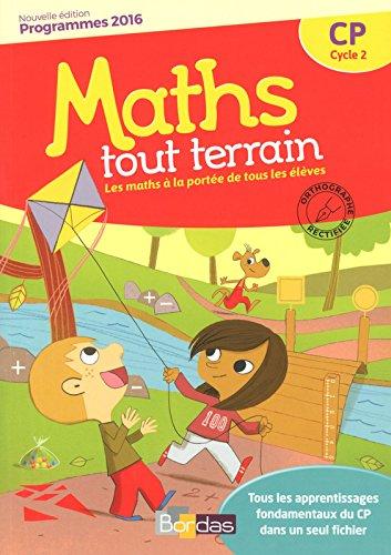 Maths tout terrain CP, cycle 2 : programmes 2016