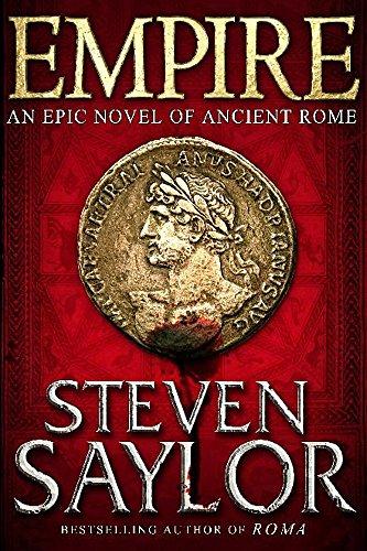 Empire: An Epic Novel of Ancient Rome (Rome 2)