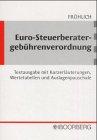 Euro-Steuerberatergebührenverordnung