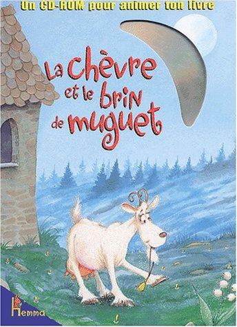 La chèvre et le brin de muguet