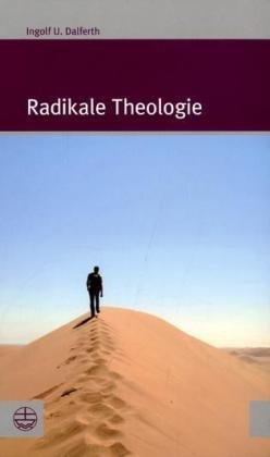 Radikale Theologie