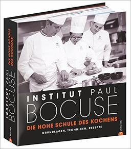 Grundlagen-Kochbuch: Die hohe Schule des Kochens. Grundlagen, Techniken, Rezepte. Auch wer hoch hinaus will, beginnt mit dem ersten Schritt: Vom ... Meisterkoch mit den Tricks der Spitzenküche.