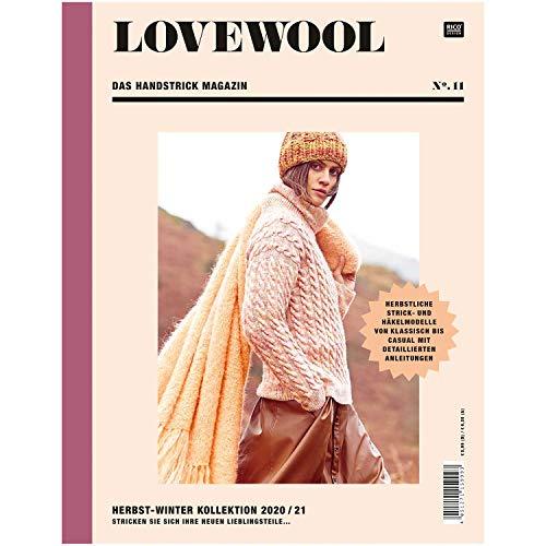 Lovewool No. 11 D: Herbst-Winter Kollektion 2020 / 21. Stricken Sie sich Ihre neuen Lieblingsteile . . . Herbstliche Strick- und Häkelmodelle von klassisch bis casual mit detaillierten Anleitungen