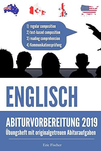 Abitur-Training Englisch: Übungsheft mit Bearbeitungsstrategien und originalgetreuen Prüfungsaufgaben für das schriftliche und mündliche Abitur