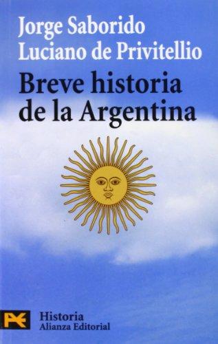 Breve historia de la Argentina (El Libro De Bolsillo - Historia, Band 4247)