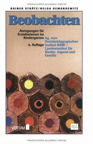 Beobachten: Anregungen für Erzieherinnen im Kindergarten (BeltzVotum)