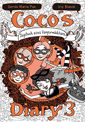 Coco`s Diary 3 - Tagebuch eines Vampirmädchens